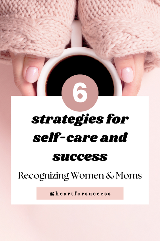 6 strategies for self-care and success