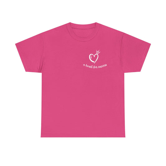 A Heart for Success T-Shirt for Everyday Inspiration